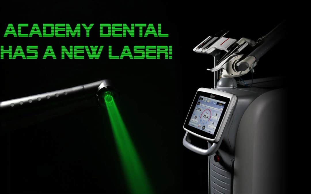 Academy Dental has a new laser!